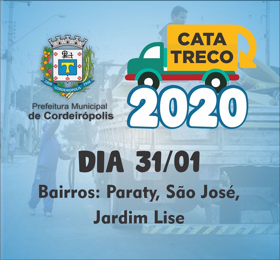 Cata -Treco passa nos bairros Paraty, São José e Jardim Lise nesta sexta, 31