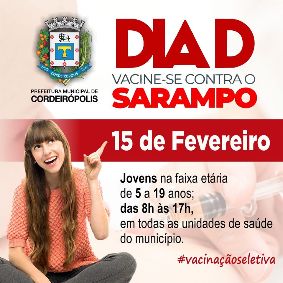 Atenção Jovens - Hoje é dia de vacinação contra o Sarampo