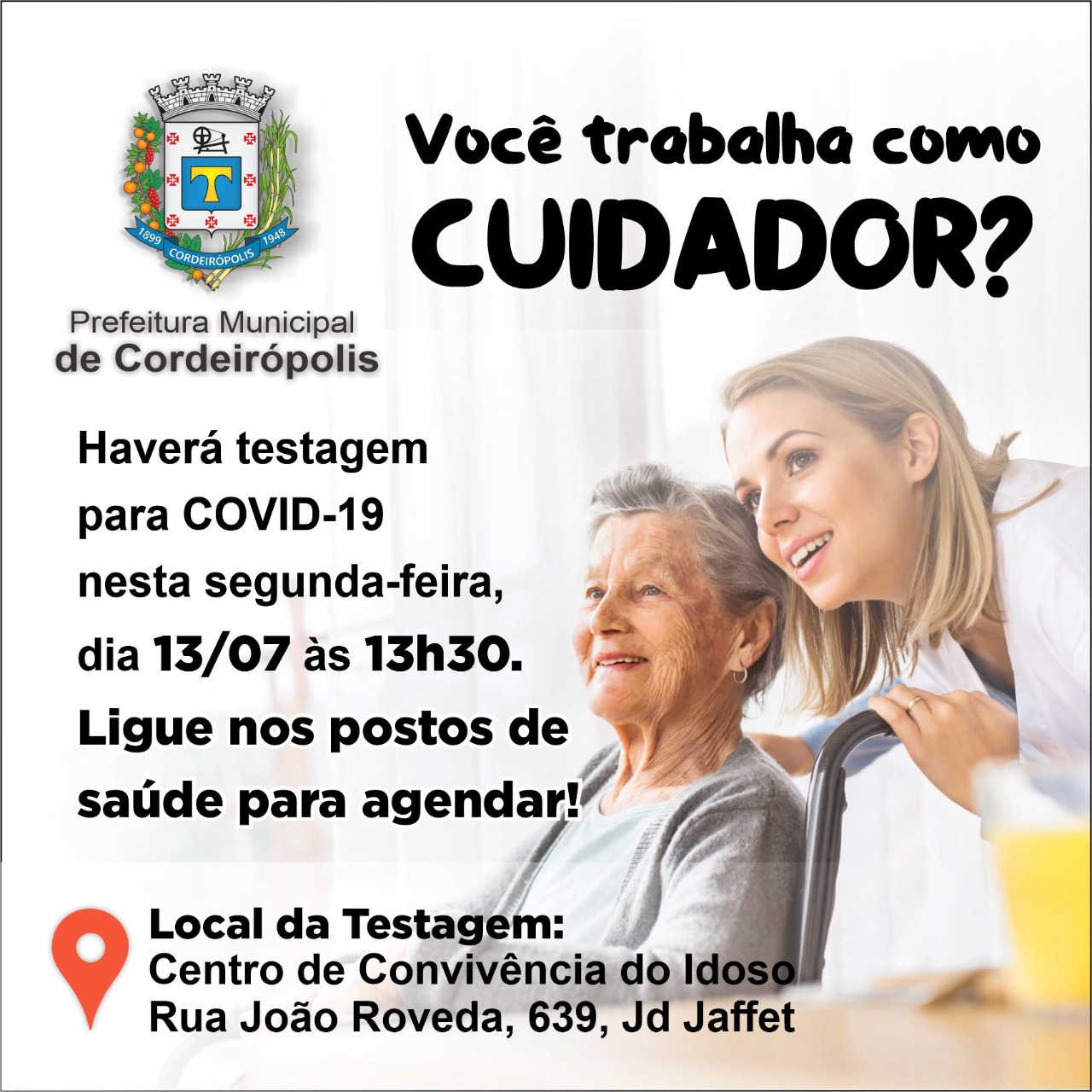 Hoje inicia a testagem de Covid-19 com cuidadores de idosos em Cordeirópolis