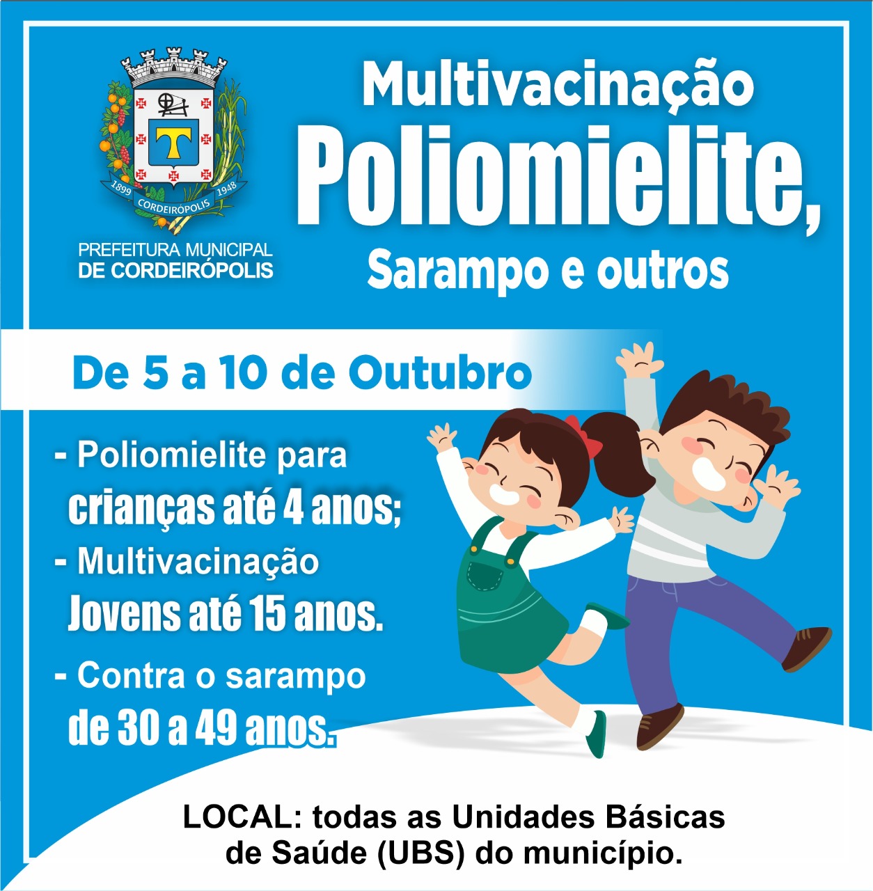 Campanhas de Poliomielite e Multivacinação acontecem em Cordeirópolis