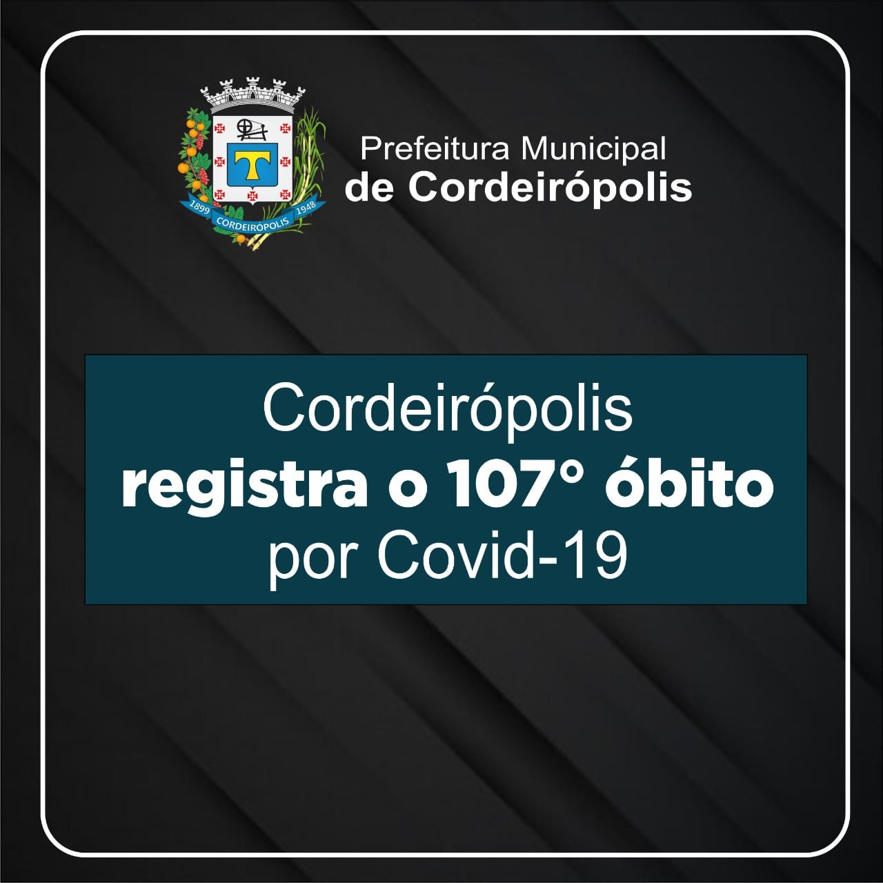 Cordeirópolis registra o 107º óbito em decorrência a covid