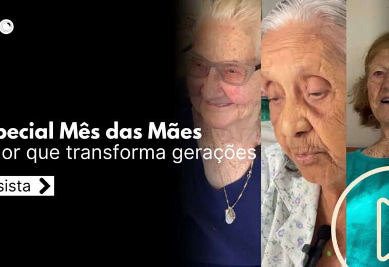 Especial mês das mães